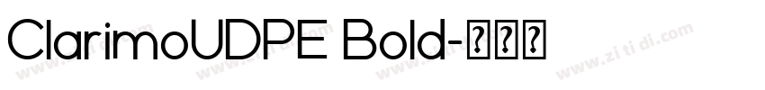 ClarimoUDPE Bold字体转换